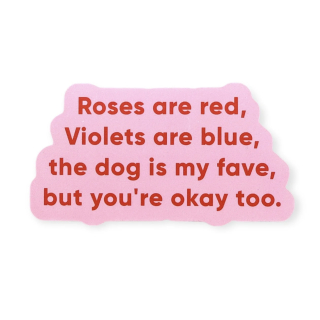 Vinylová samolepka "THE DOG IS MY FAVE"